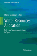Water Resources Allocation: Policy and Socioeconomic Issues in Cyprus