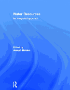 Water Resources: An Integrated Approach