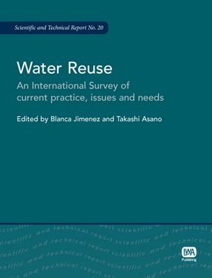 Water Reuse - Jimenez, Blanca (Editor), and Asano, Takashi (Editor), and Ellis, Bryan (Editor)