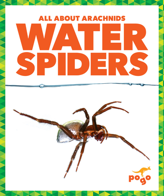 Water Spiders - Becker, Becca