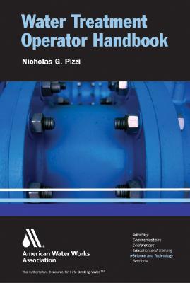 Water Treatment Operator Handbook - American Water Works Association