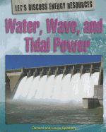 Water, Wave, and Tidal Power