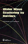 Water Wave Scattering by Barriers