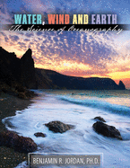 Water, Wind and Earth: The Science of Oceanorgaphy