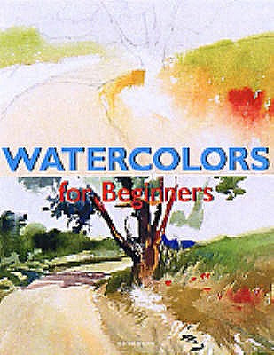 Watercolors for Beginners - Rodriguez, Ramon de Jesus