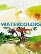 Watercolour Artist: Fine Art for Beginners