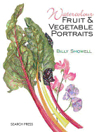 Watercolour Fruit & Vegetable Portraits