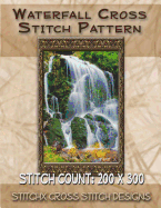 Waterfall Cross Stitch Pattern - Stitchx, and Warrington, Tracy