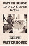 Waterhouse on Newspaper Style