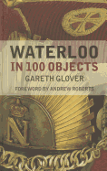 Waterloo in 100 Objects