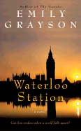 Waterloo Station - Grayson, Emily