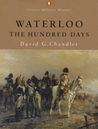 Waterloo: The Hundred Days