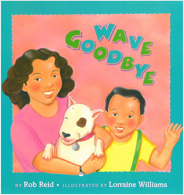 Wave Goodbye - Reid, Rob