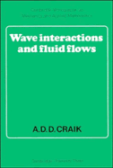 Wave Interactions and Fluid Flows