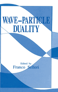 Wave-particle duality
