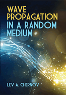 Wave propagation in a random medium