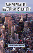 Wave Propagation in Materials and Structures