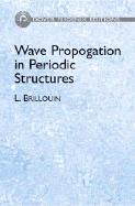 Wave Propagation in Periodic Structures
