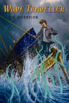 Wave Traveller - Morrison, P R