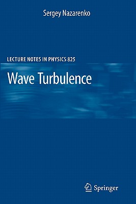 Wave Turbulence - Nazarenko, Sergey
