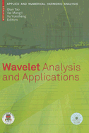 Wavelet Analysis and Applications