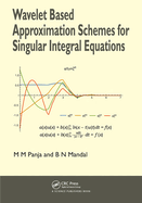 Wavelet Based Approximation Schemes for Singular Integral Equations