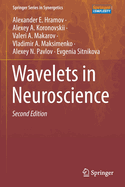 Wavelets in Neuroscience