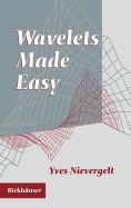 Wavelets Made Easy
