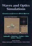 Waves and Optics Simulations: The Consortium for Upper-Level Physics Software
