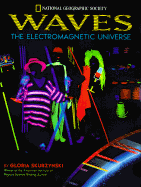 Waves: The Electromagnetic Universe