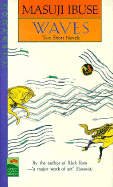 Waves: Two Short Novels