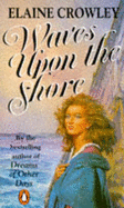 Waves Upon the Shore