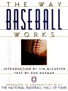 Way Baseball Works