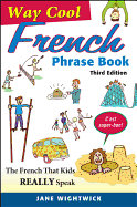 Way-Cool French Phrase Book