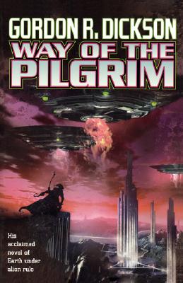 Way of the Pilgrim - Dickson, Gordon R