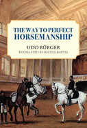 Way to Perfect Horsemanship