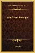 Wayfaring Stranger