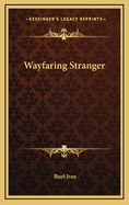 Wayfaring Stranger