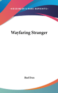 Wayfaring Stranger