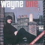 Wayne One [Bonus Tracks]