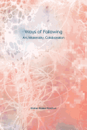 Ways of Following