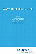 Ways of Scope Taking