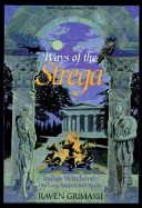 Ways of the Strega: Italian Witchcraft: Its Legends, Lore, & Spells