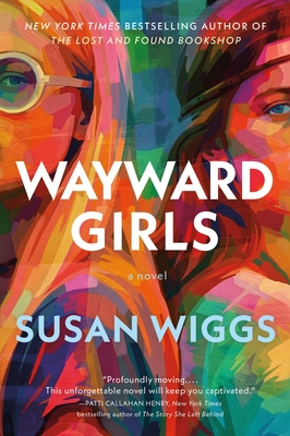 Wayward Girls - Wiggs, Susan