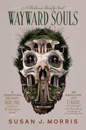 Wayward Souls