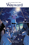 Wayward, Volume 1: String Theory