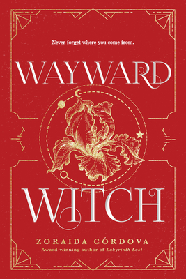 Wayward Witch - C�rdova, Zoraida