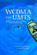 Wcdma for Umts: Radio Access for Third Generation Mobile Communication - Holma, Harri, Dr. (Editor), and Toskala, Antti, Dr. (Editor)
