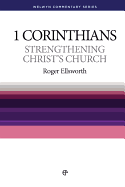 Wcs 1 Corinthians: Strengthening Christ's Church
