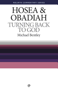 WCS Hosea and Obadiah: Turning Back to God